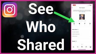 How To See Who Shared Your Post On Instagram