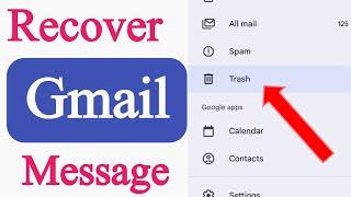 Gmail me delete message wapis kaise laye - Gmail me delete message recover karne ka tarika