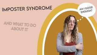 How to Deal with Imposter Syndrome