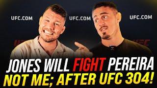 BISPING interviews TOM ASPINALL; After UFC 304, Jones will Want Pereira NOT ME!