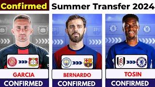  ALL CONFIRMED TRANSFER SUMMER 2024, ⏳️ Tosin to Chelsea , Beraldo to Barce , Garcia to leverkuse