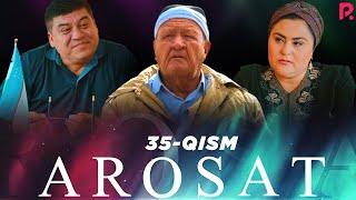 Arosat (yoxud Uzilmagan gul) (o'zbek serial) | Аросат (ёхуд Узилмаган гул) (узбек сериал) 35-qism