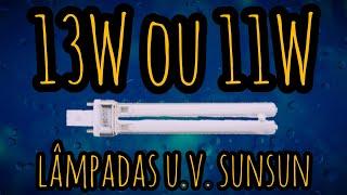 Lâmpada U.V. Sunsun - Confusão dos 13W x 11W Filtros série CPF Sunsun - Aqua Gama