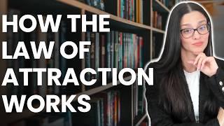 How The Law Of Attraction Really Works