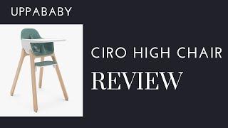 Honest Uppababy Ciro High Chair Review | DestinationBabyKids.com