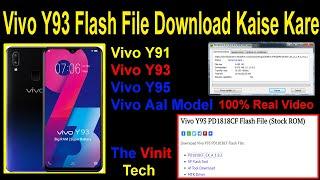 Vivo Y93 FlashFile Download Kaise Kare Y91 Y93 Y95 Vivo Model    2021      firmwear file download