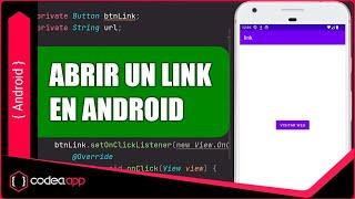 ¿Cómo abrir un link o url con un botón en Android Studio?