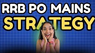 मेरी 4 साल की strategy केवल इस video में  | RRB PO/CLERK MAINS STRATEGY 2024 | BANKING TAPRI