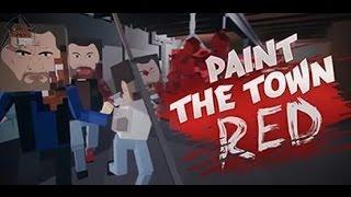 Как скачать Paint the Town Red