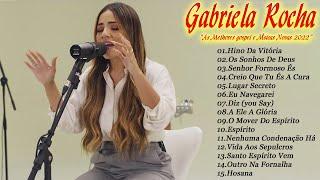 GABRIELA ROCHA - HINO DA VITÓRIA || As Melhores gospel e Músicas Novas 2022 || LISTA ATUALIZADA