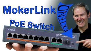 MokerLink 8 Port PoE+ Switch – The EXTEND button REALLY works!