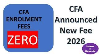 CFA Program | CFA Fee 2025 | CFA Fee 2026 | CFA Fees Changed | No Enrollment Fee