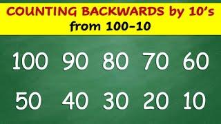 Counting Backwards by 10 | Counting Backwards by 10's from 100-10