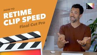 How to Speed Up or Slow Down Clips in Final Cut Pro X