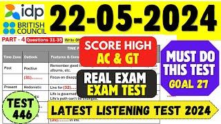 IELTS Listening Practice Test 2024 with Answers | 22.05.2024 | Test No - 446
