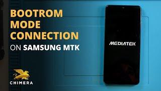 Samsung MTK Brootrom Mode Connection with ChimeraTool