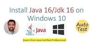 Install Java/JDK on Windows 10 and Add entry in system Path