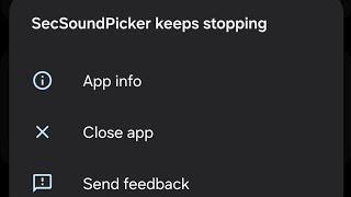 how to fix sec sound picker keeps stopping samsung | secsound picker problem Samsung