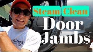 Door Jamb Detailing Without Water: VX 5000 Steam Cleaner!