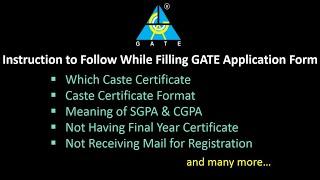 Instruction to Follow While Filling GATE Application Form