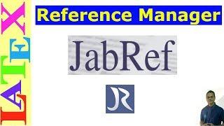 Jabref Reference Manager (Latex Basic Tutorial-13 B)