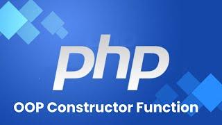 OOP Constructor Function Tutorial in Hindi | PHP Tutorials | Expert Rohila