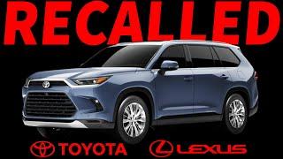 Toyota just RECALLED the new Grand Highlander and Lexus TX...