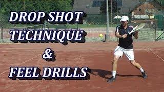 The Basics Of Drop Shot Technique & Tennis Drills For Feel