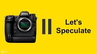 Nikon Z9II, Z5II, Z7III What & Will They Be? | A Speculation Video | Matt Irwin