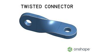 How to model  a twisted connector in Onshape with surface  modeling