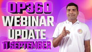 OP360 WEBINAR UPDATE 11 SEPTEMBER 2024 #ONPASSIVE TODAYS UPDATE & INFORMATION