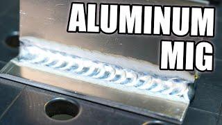 Aluminum MIG Welding - Practical Tips for a Frustrated Viewer