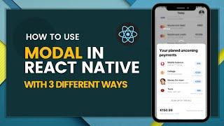 React Native Modal Tutorials: An Easy Step-by-Step Guide for Different Uses of Ways! @scriptian