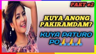 KUYA PATURO. PART 02