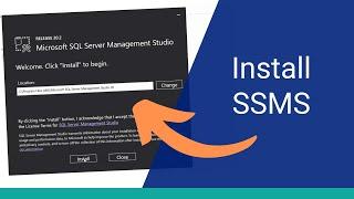 How to Install SQL Server Management Studio (SSMS)