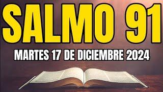 SALMO 91 la ORACIÓN más PODEROSA