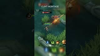 CLINT MONTAGE ! #mlbb #shorts #ytshorts