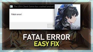 How To Fix “Fatal Error” in Wuthering Waves - Tutorial