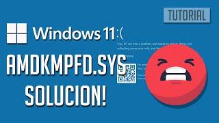 Solucion Error amdkmpfd.sys de Pantalla Azul en Windows 11/10