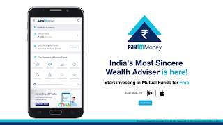 Paytm Money - India's Most Sincere Wealth Advisor