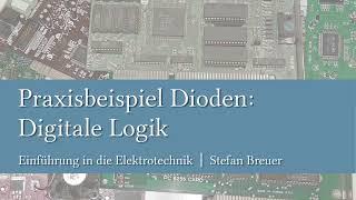 Praxisbeispiel Dioden: Digitale Logik