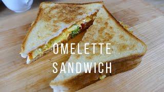 Omelette Sandwich – How to make a pan egg toast for breakfast within minutes