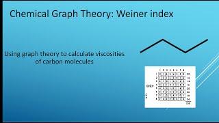 Chemical graph theory - weiner index