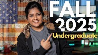 Fall 2025 Undergraduate Application Guidebook for International Students | Scholarships & Timeline!