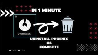 How to Permanently Uninstall Phoenix OS Complete || 1 Minute Tutorial || Aesthetic Tech Series