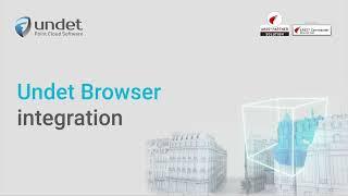 Simplify point cloud management with Undet Browser Integration