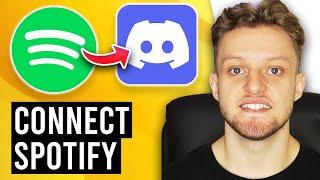 How To Connect Spotify To Discord (Show Your Listening To Spotify)