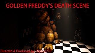 (SFM) Golden Freddy's Death Scene