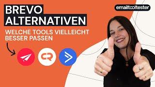 Brevo Alternativen (Sendinblue): Welcher Anbieter eignet sich NOCH BESSER für Sie?