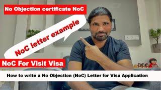 How to write a No Objection NoC Letter for Visa Application